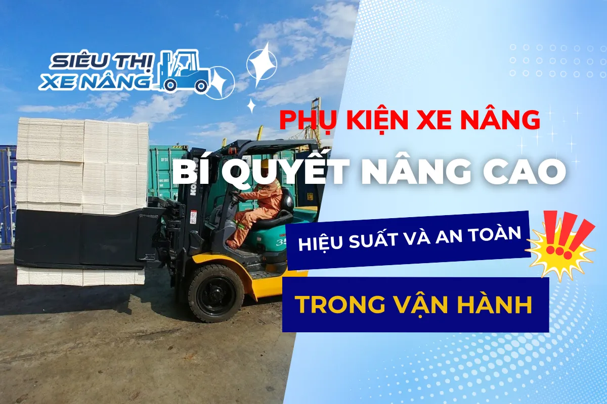 Phụ kiện xe nâng