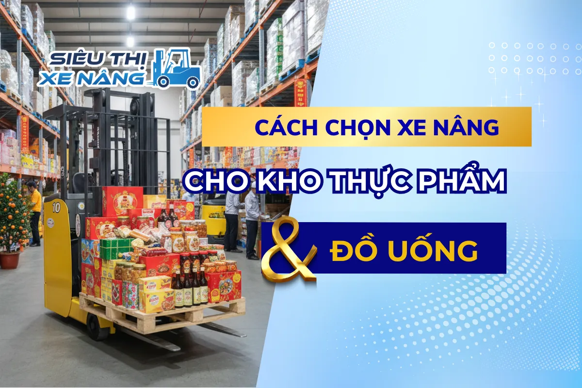 xe nâng cho kho thực phẩm