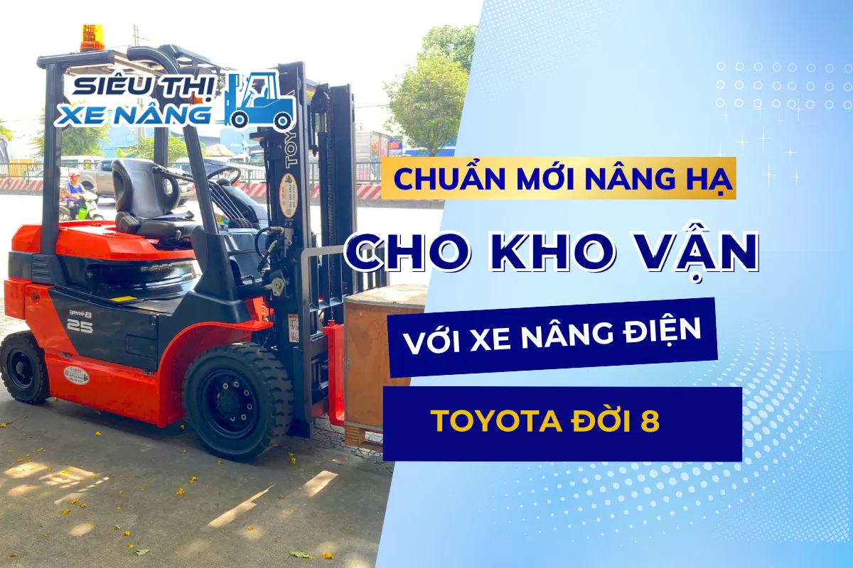 xe nâng điện ngồi Toyota đời 8