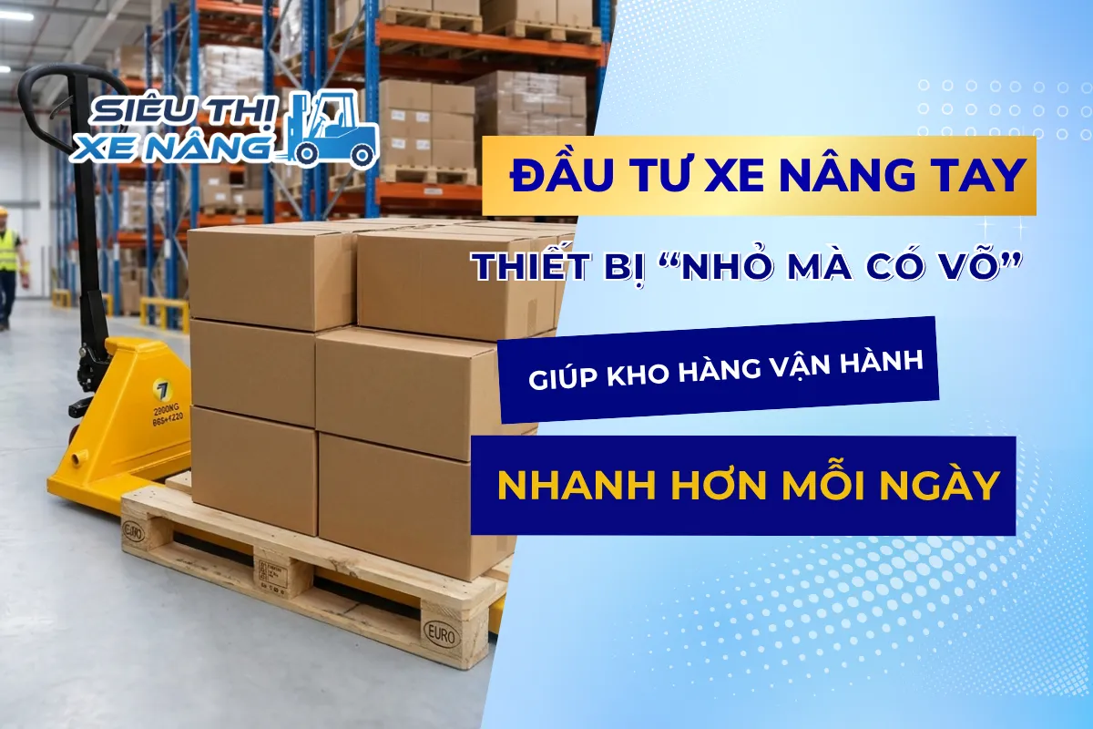 xe nâng tay
