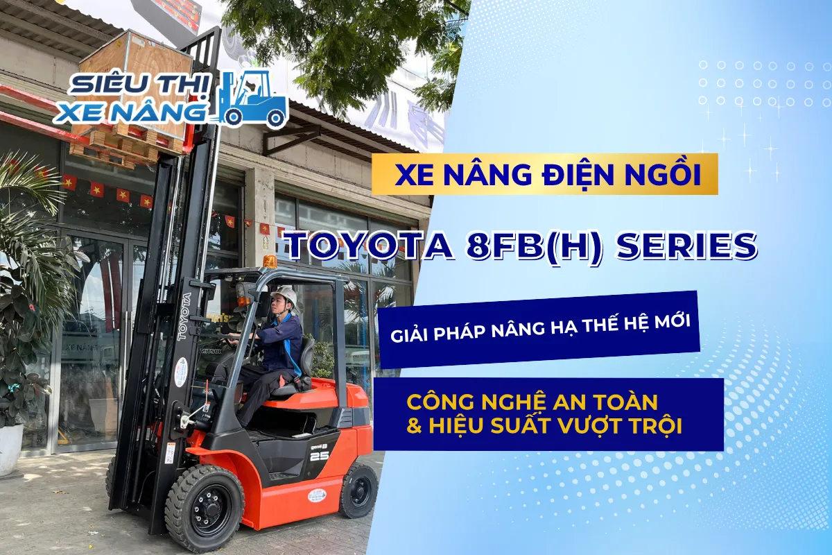 Xe nâng điện Toyota 8FB(H) Series